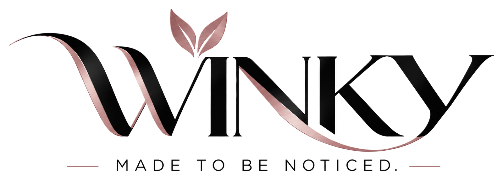 WINKY — Made to be noticed